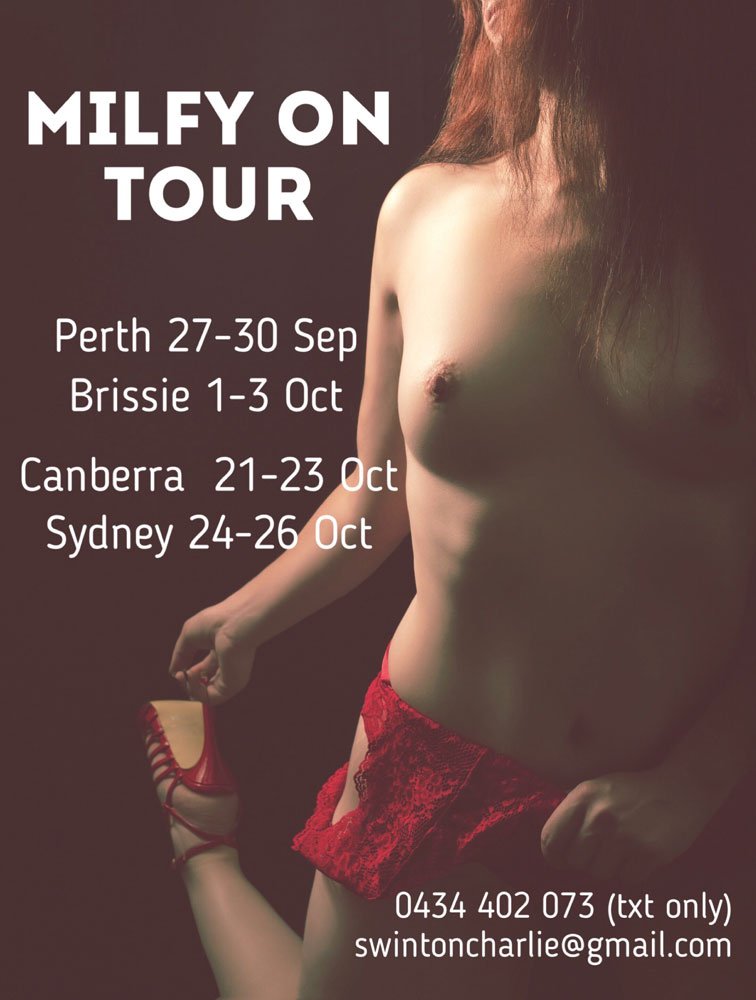 MILFy's Upcoming Tour Dates - Charlie Swinton Escort